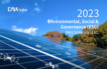Raport DAH Solar dotyczący środowiska, spraw społecznych i zarządzania (ESG) za rok 2023 został w pełni ukończony